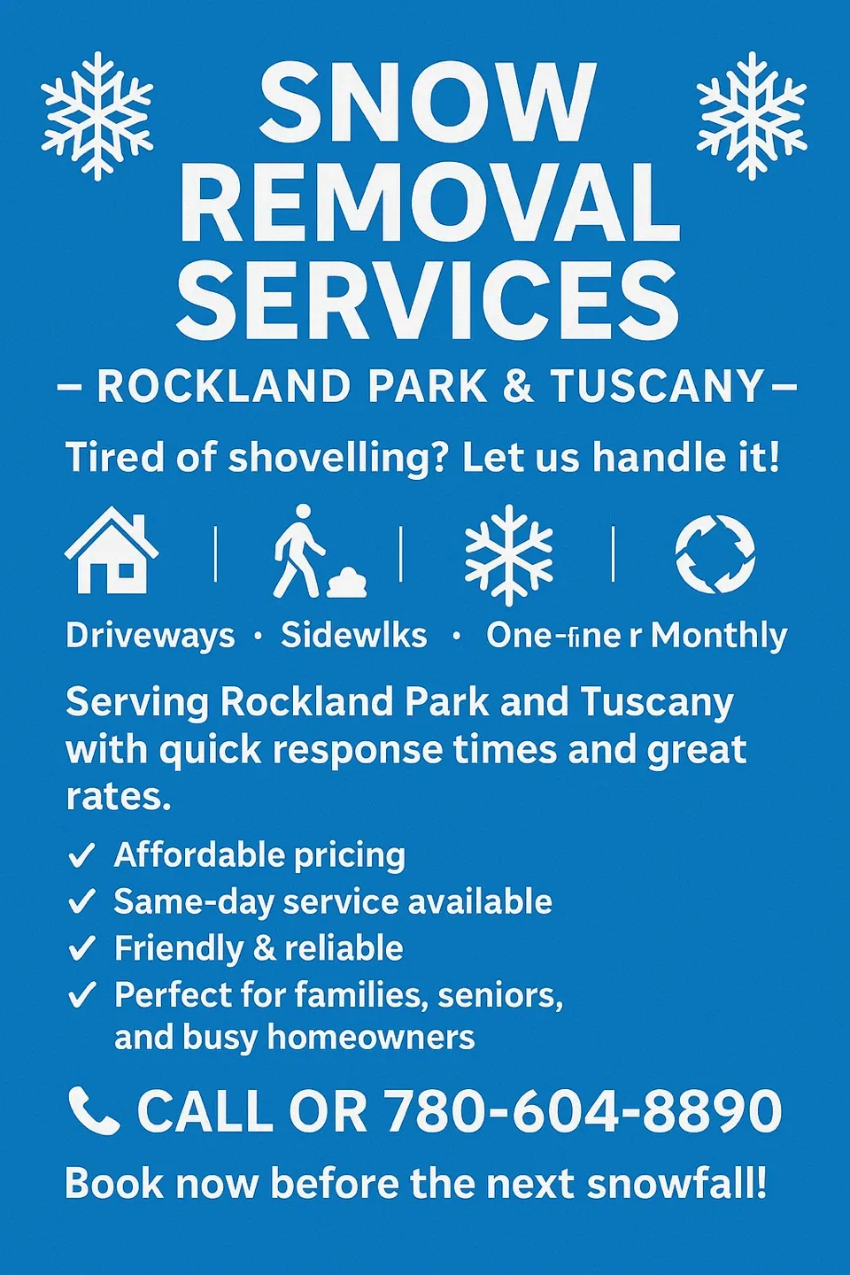 Snow Removal Services – Rockland Park & Tuscany