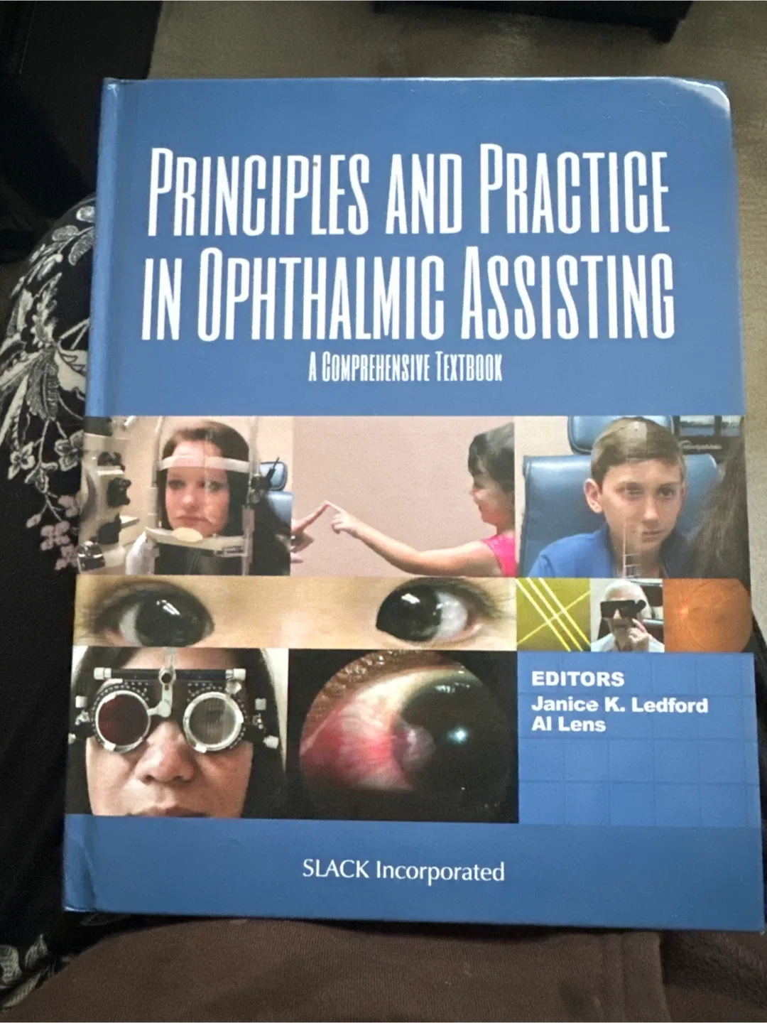 Principles & Practice in Ophthalmic Assisting Textbook