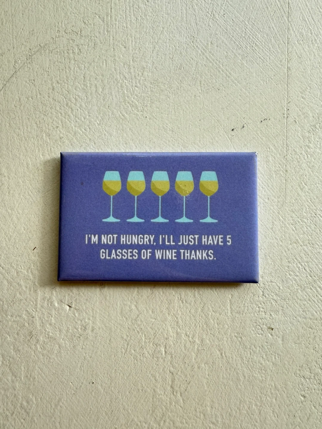 Funny Magnet - 5 Glasses of Wine 🍷