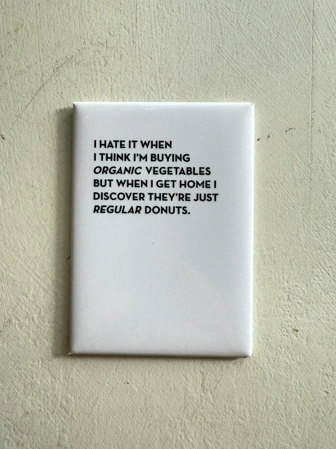 Funny White n Black Fridge Magnet
