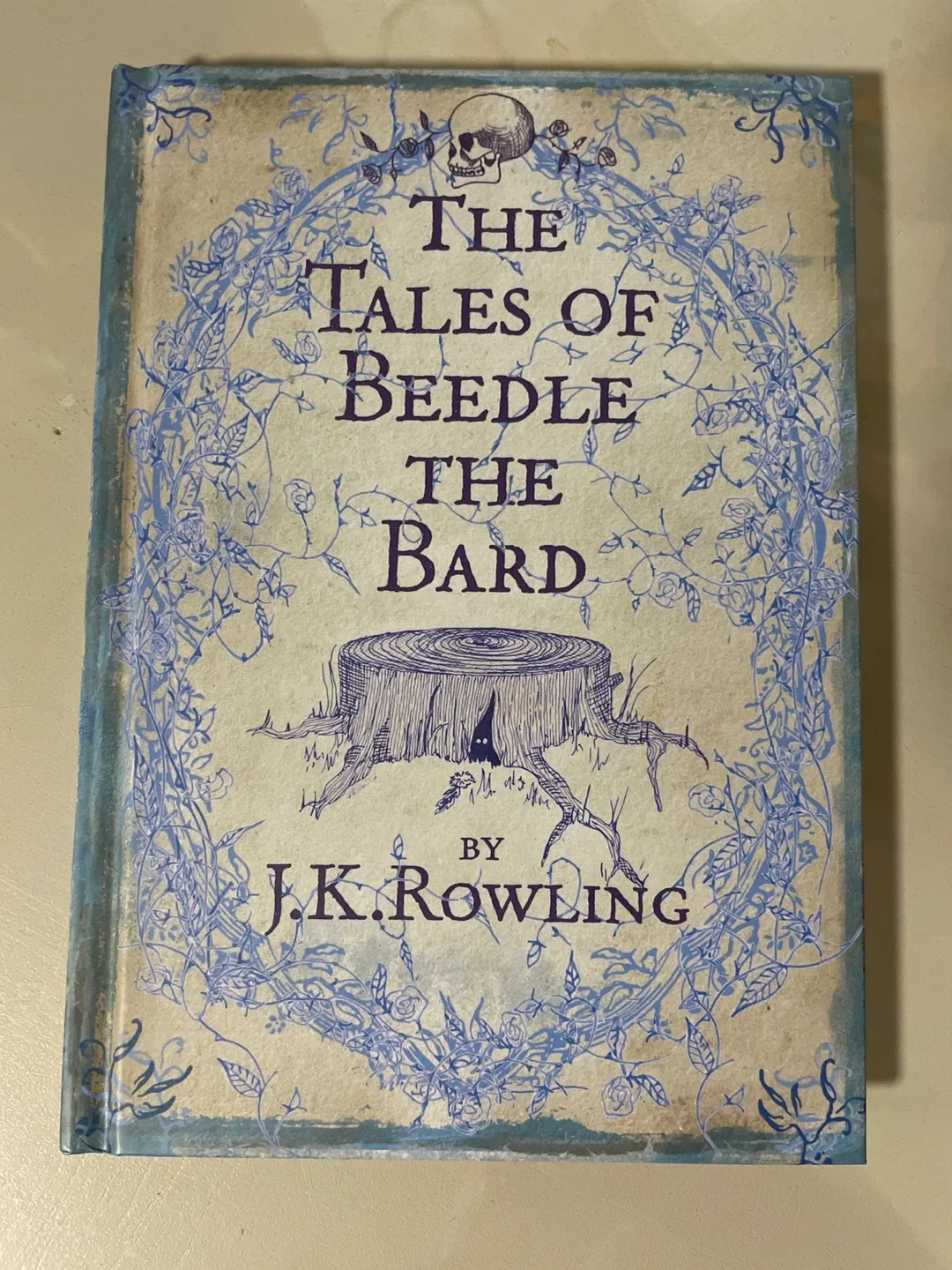 The Tales of Beedle the Bard by J.K. Rowling