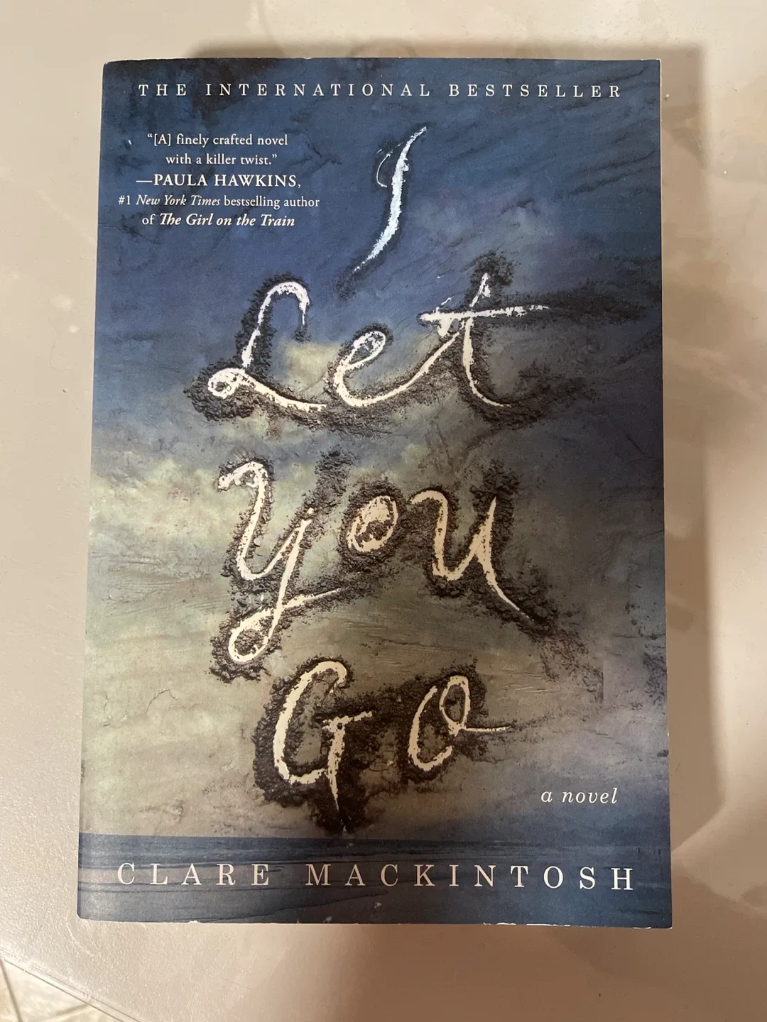 "I Let You Go" by Clare Mackintosh