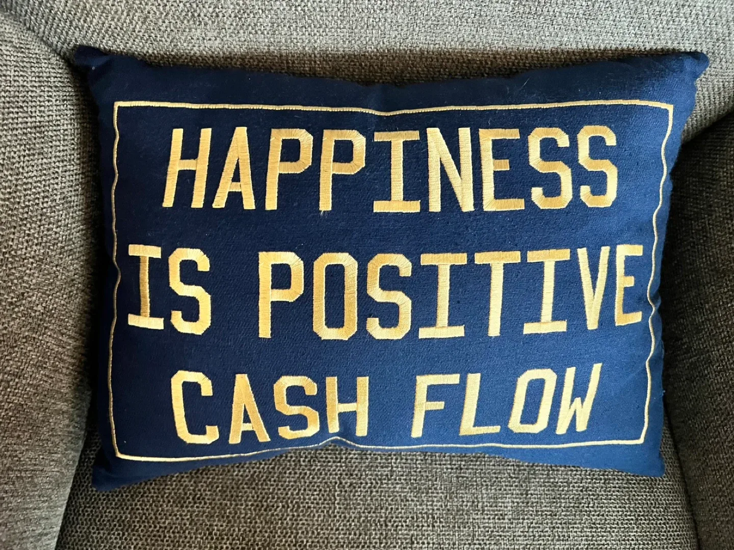 Decorative Throw Pillow - Happiness is Positive Cash Flow