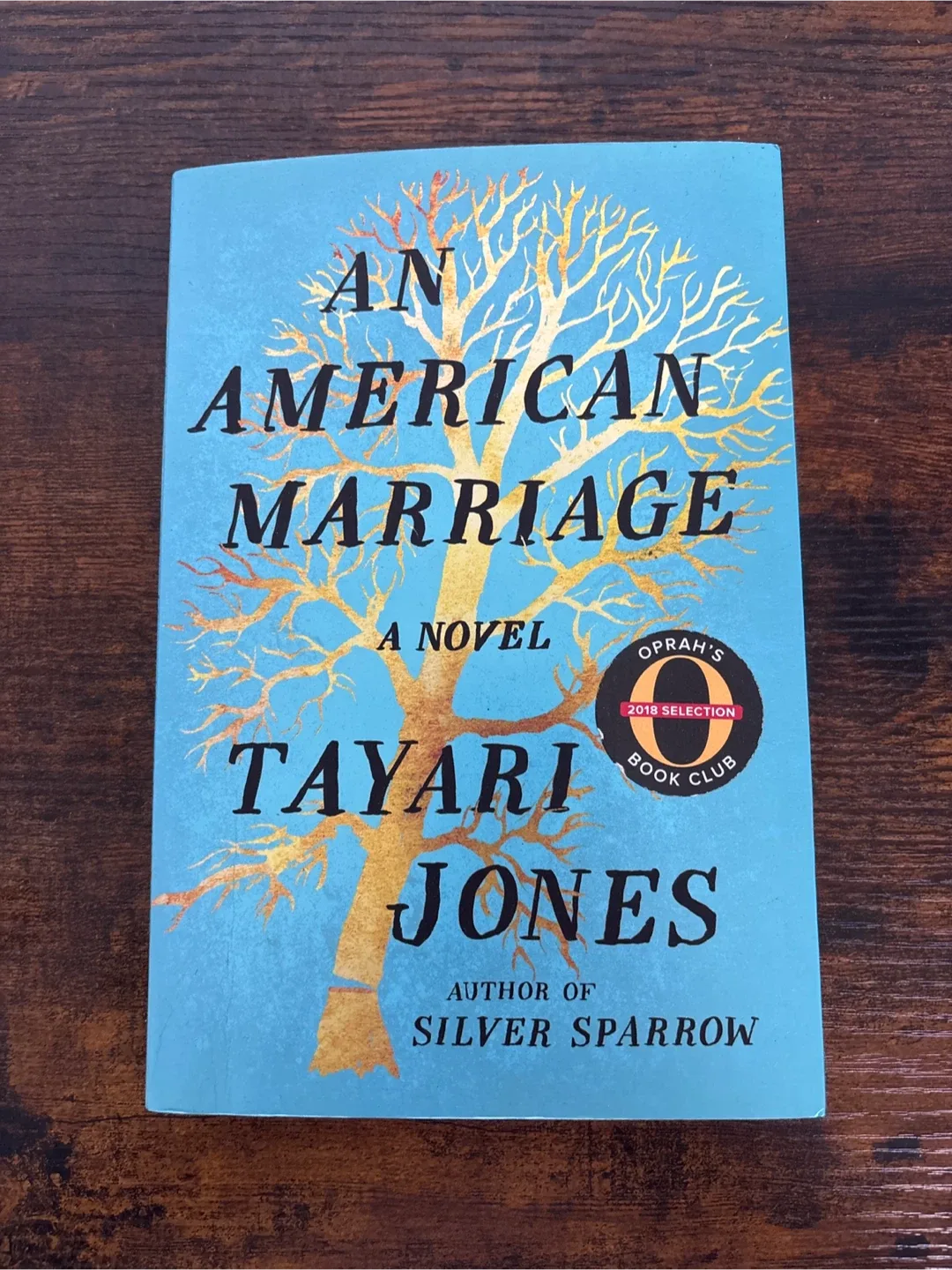 An American Marriage by Tayari Jones