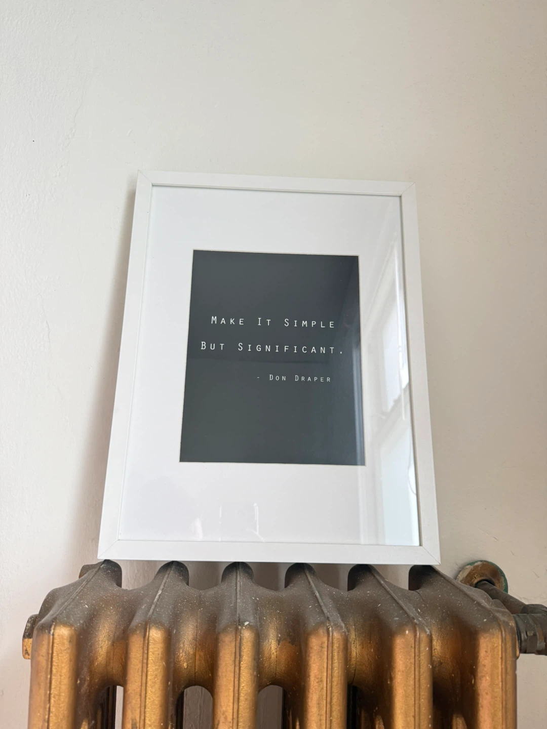 Inspirational Quote Print in Large White Frame