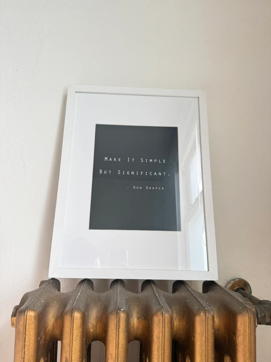 Inspirational Quote Print in Large White Frame