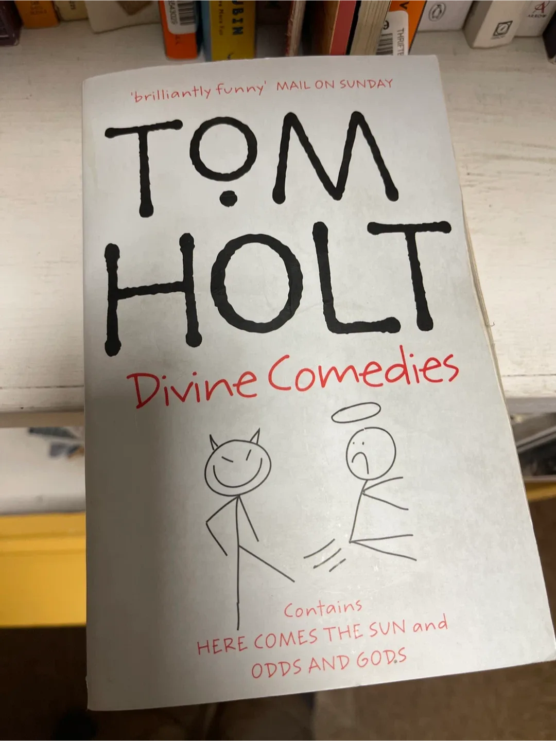Divine Comedies by Tom Holt