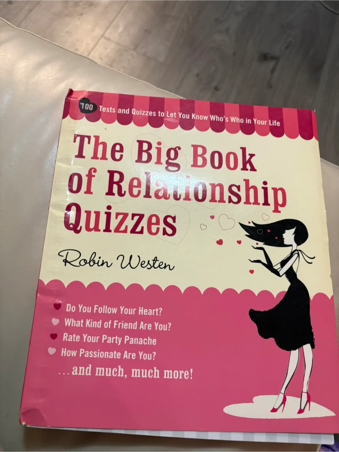 The Big Book of Relationship Quizzes by Robin Westen