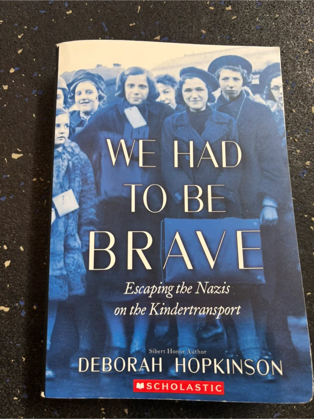 We Had To Be Brave by Deborah Hopkinson