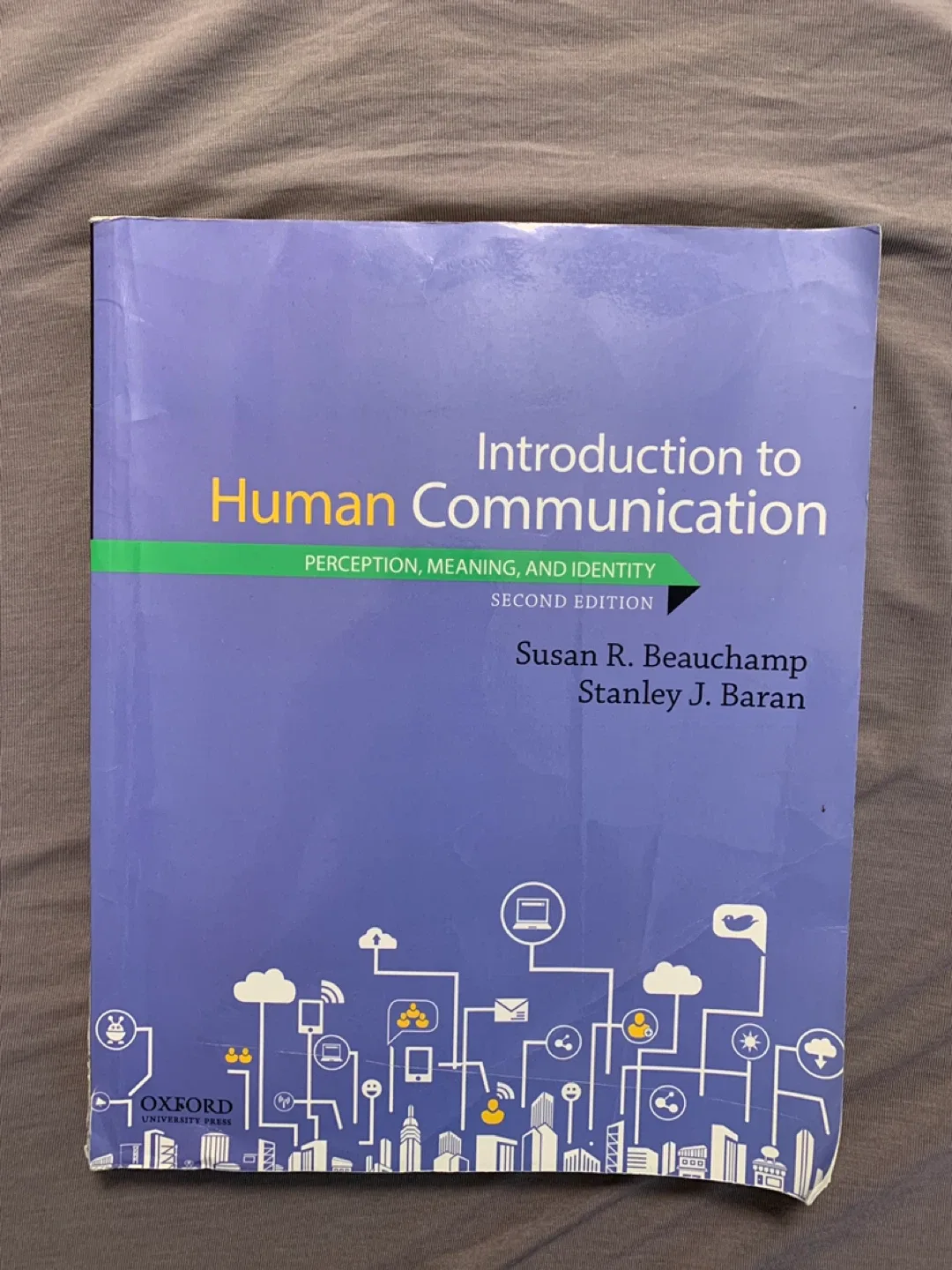 Introduction to Human Communication 2nd Edition