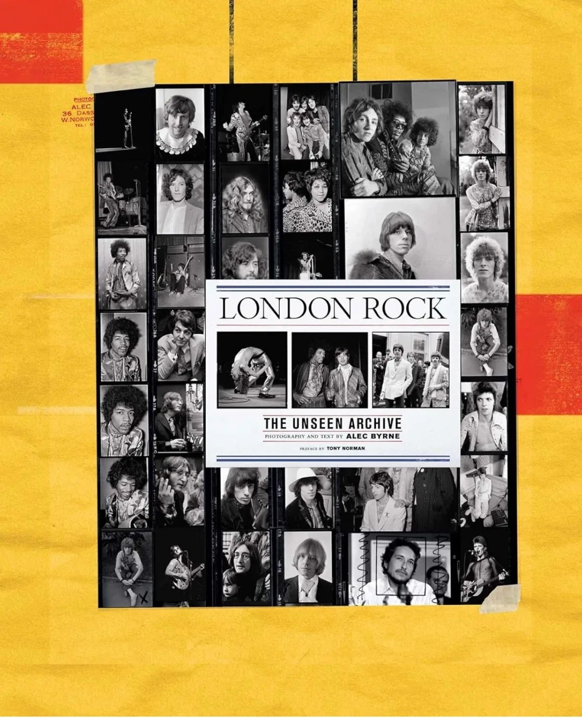 London Rock: The Unseen Archive by Alec Byrne