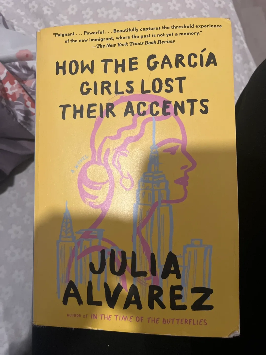 How the Garcia Girls Lost Their Accents by Julia Alvarez