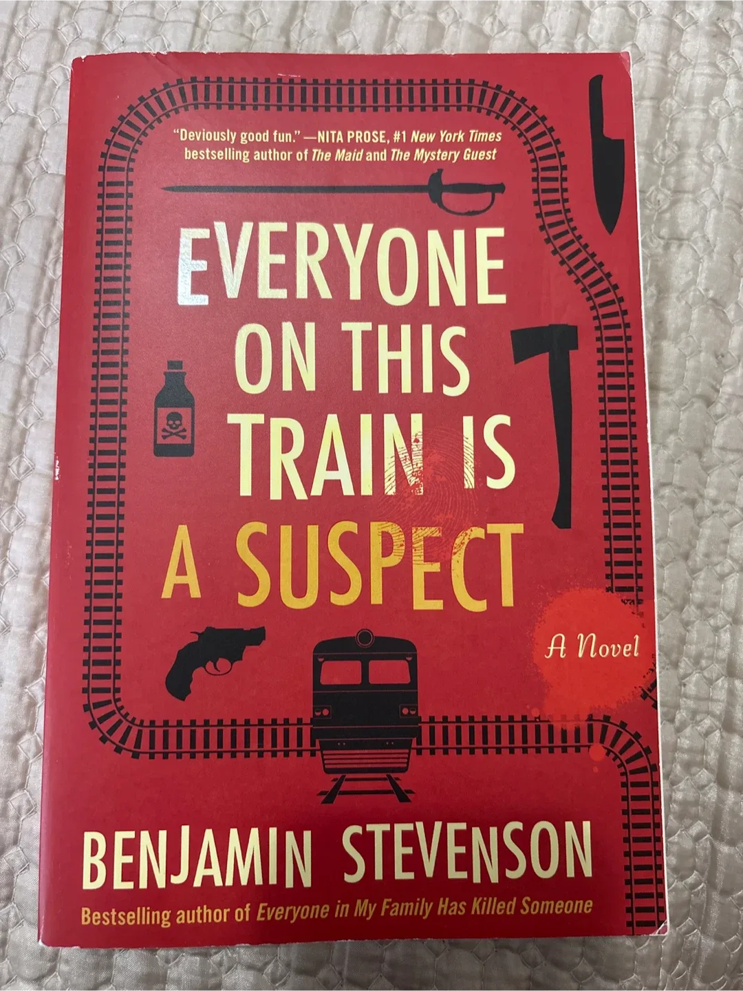 Everyone on This Train Is a Suspect by Benjamin Stevenson