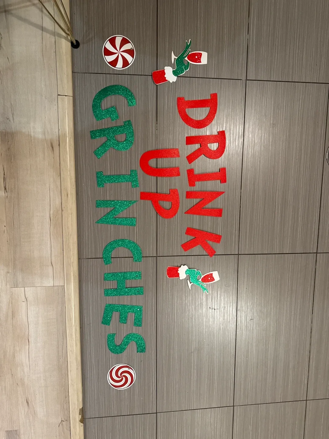 Drink Up Grinches Holiday banner