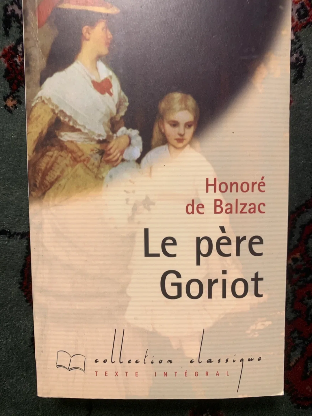 🥕Le père Goriot by Honoré de Balzac