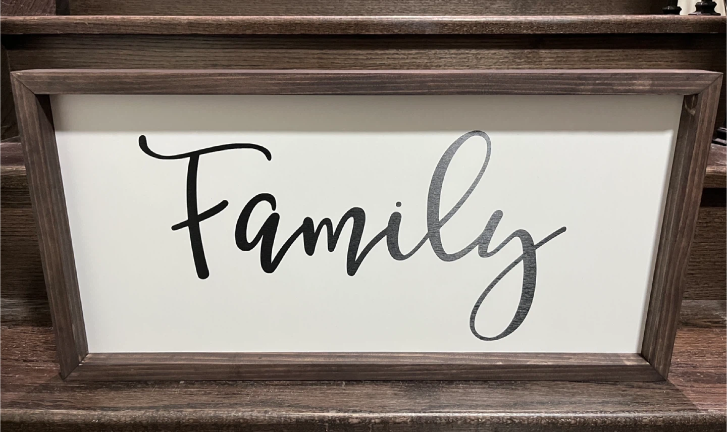 Family -Wood Framed Sign