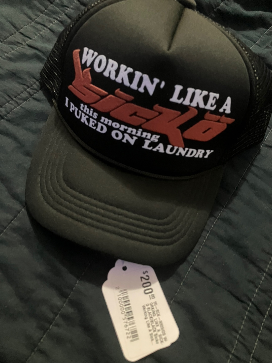 Working Like A Sicko Trucker Hat