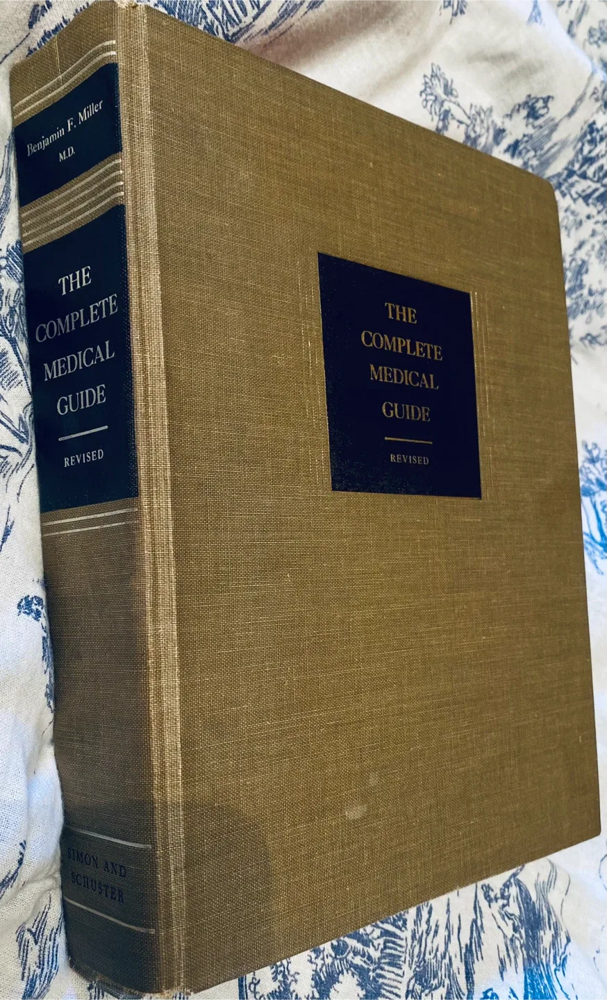 The Complete Medical Guide by Benjamin F. Miller