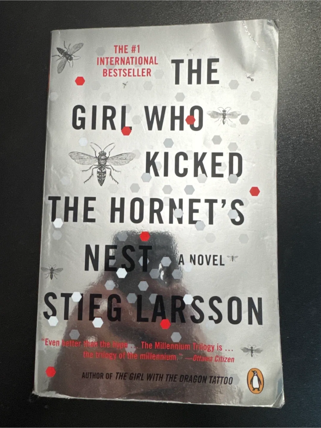The Girl Who Kicked the Hornet's Nest by Stieg Larsson