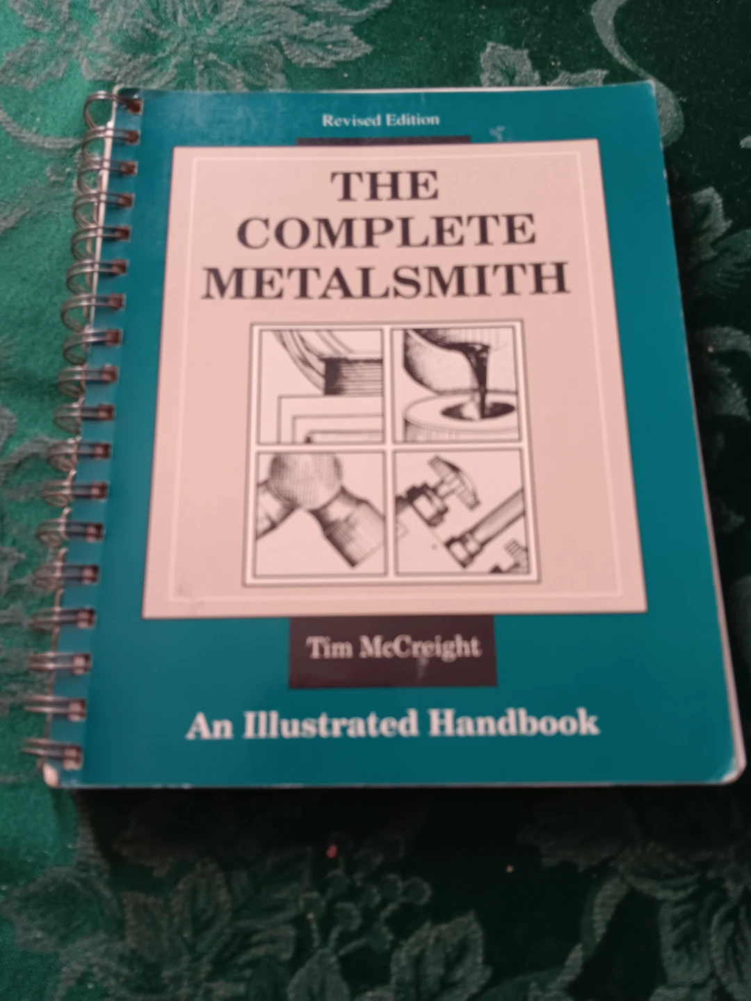 The Complete Metalsmith by Tim McCreight