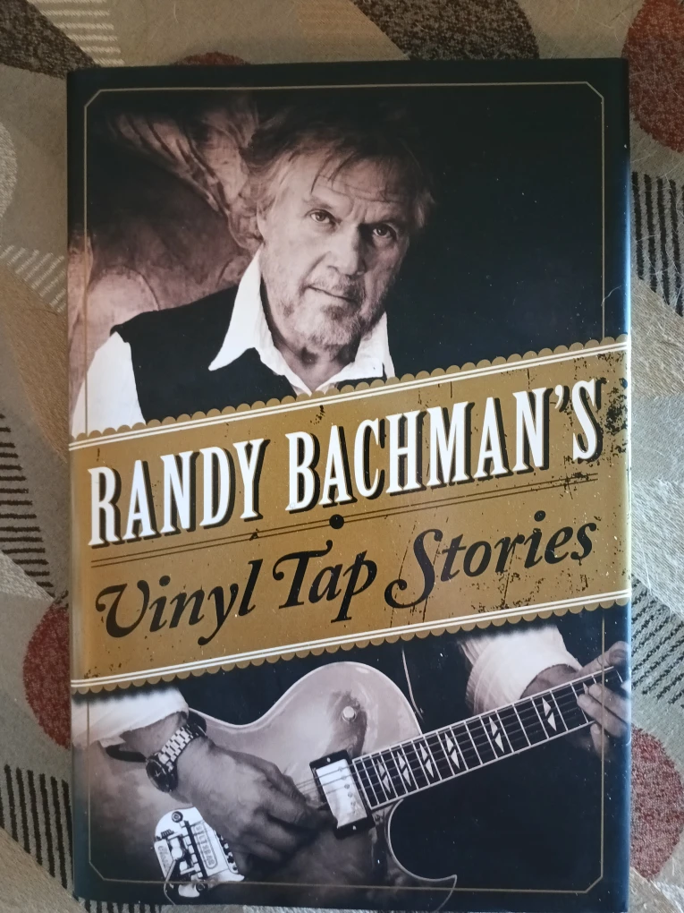 Randy Bachman's Vinyl Tap Stories Book
