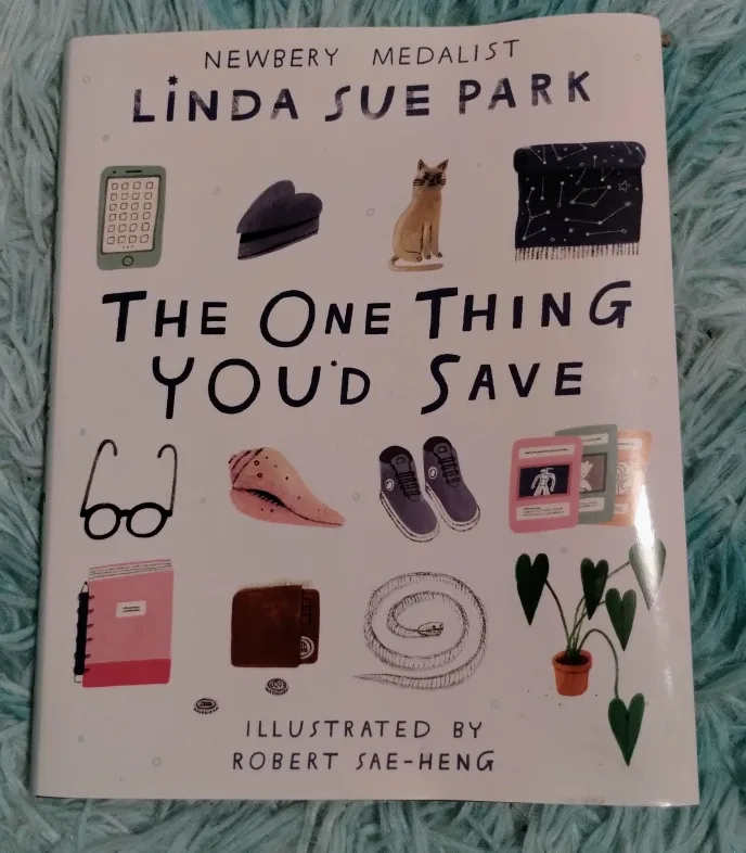 The One Thing You'd Save by Linda Sue Park