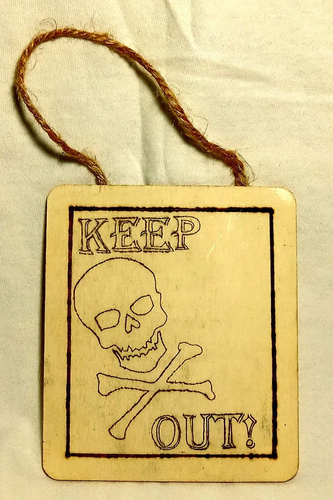 Keep Out! Skull & Crossbones Sign