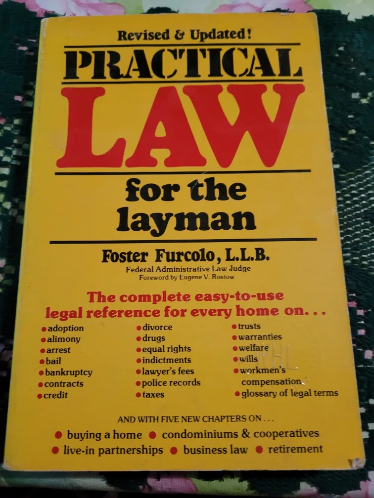 Practical Law for the Layman by Foster Furcolo