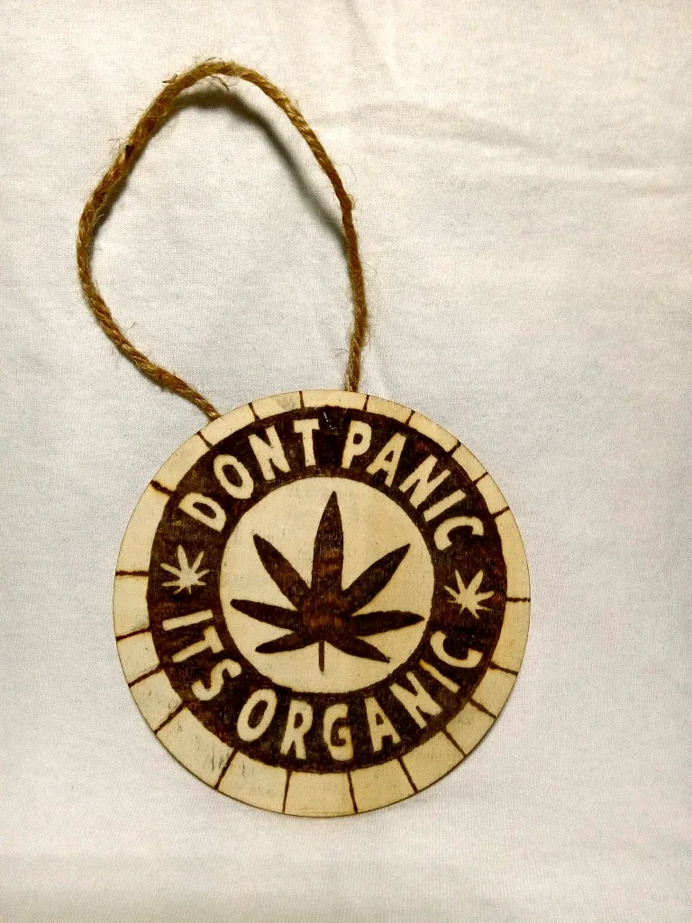 Handmade 'Don't Panic It's Organic' Wood Decoration