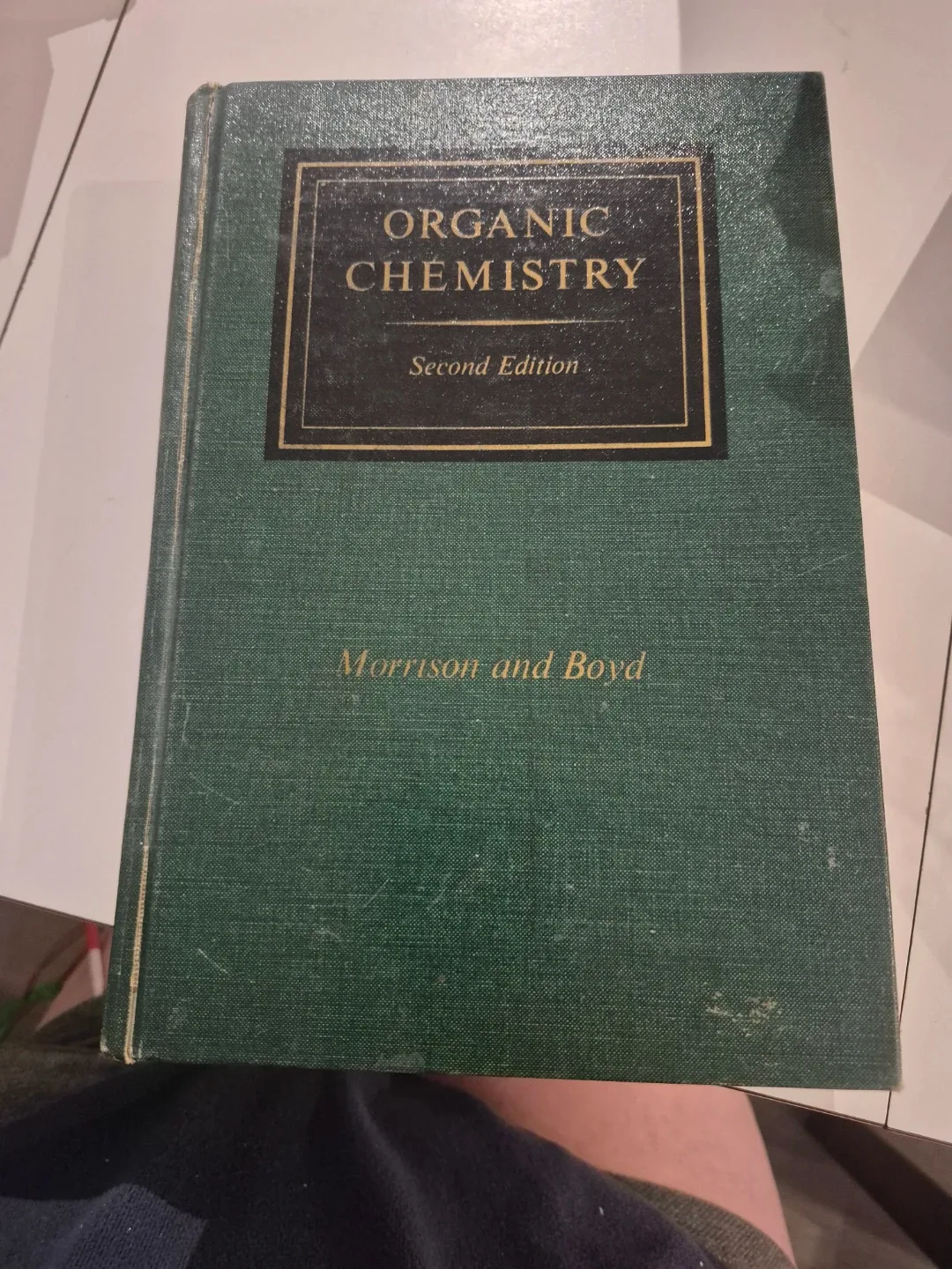 Organic Chemistry by Morrison and Boyd, Second Edition