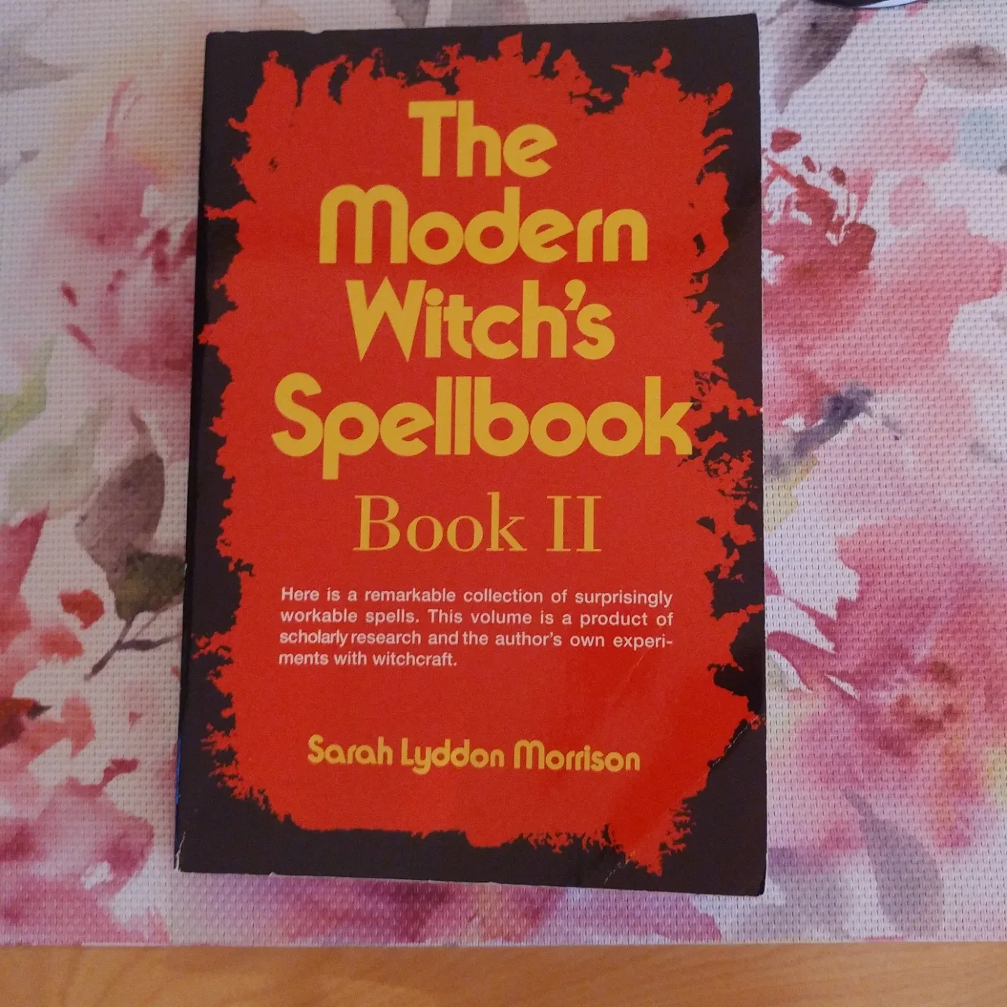 The Modern Witch's Spellbook Book II