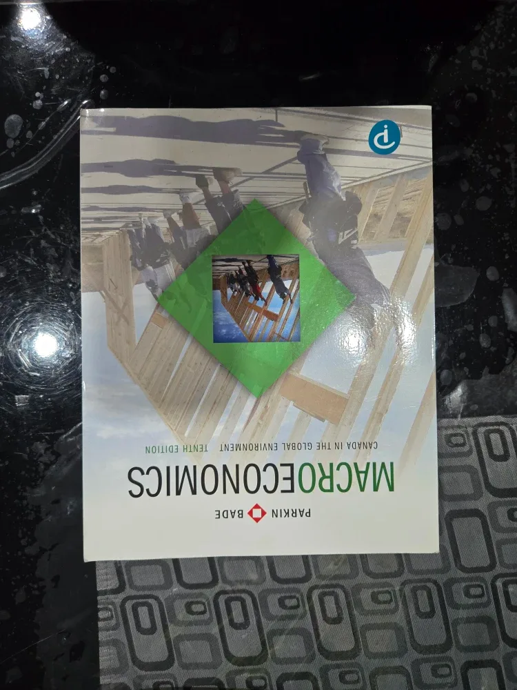 Macroeconomics: Canada in the Global Environment