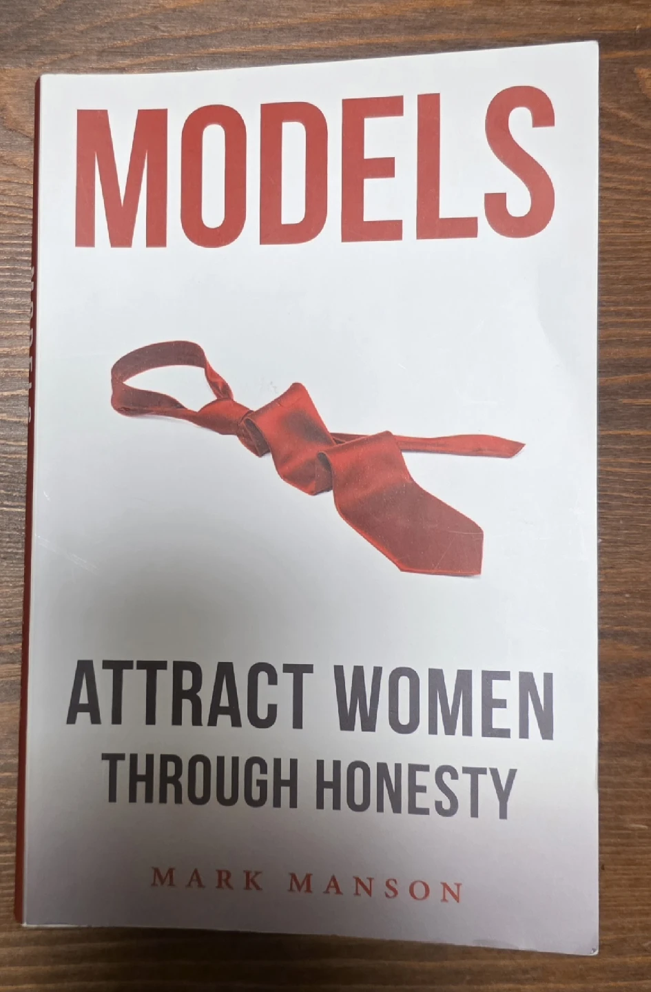 Book Models: Attract Women Through Honesty by Mark Manson