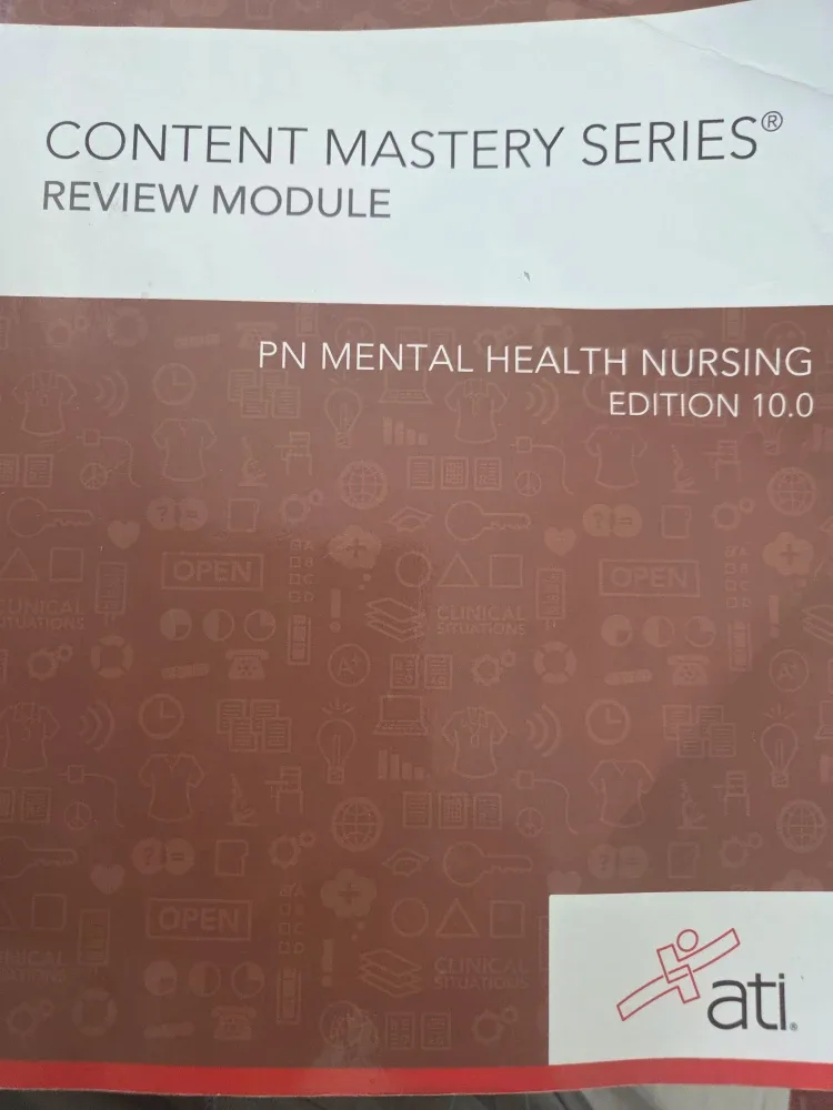 ATI Content Mastery Series PN Mental Health Nursing