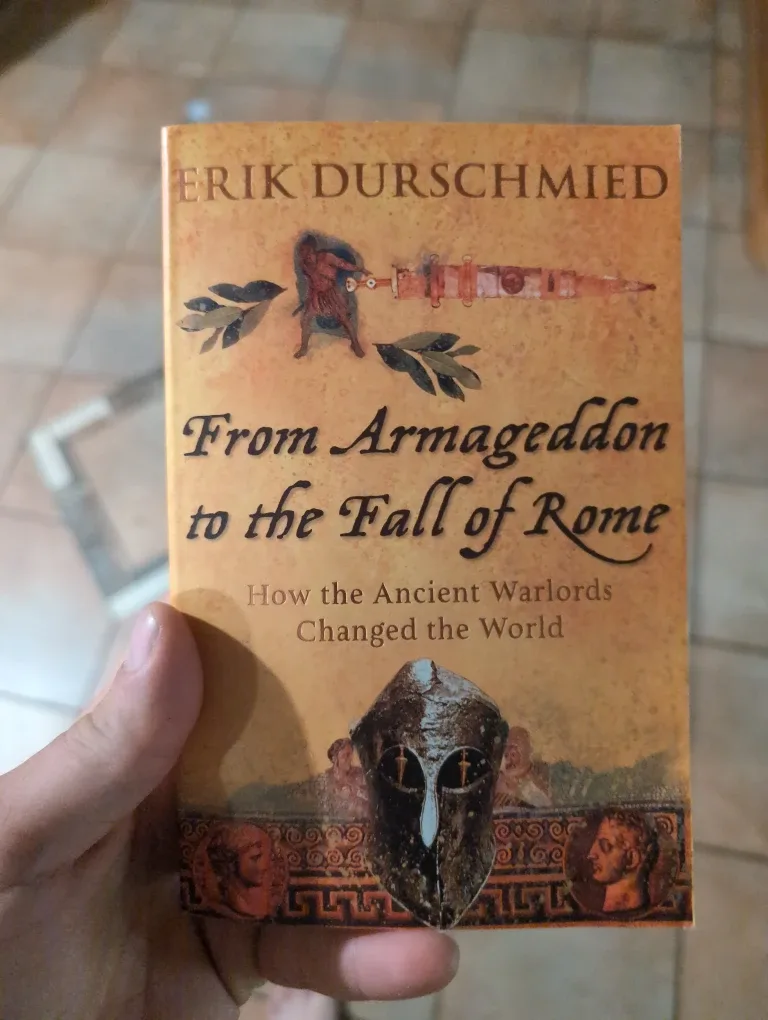 From Armageddon to the Fall of Rome by Erik Durschmied