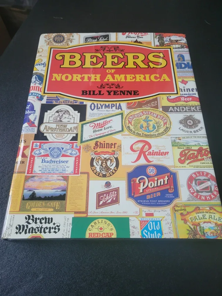 Beers of North America by Bill Yenne
