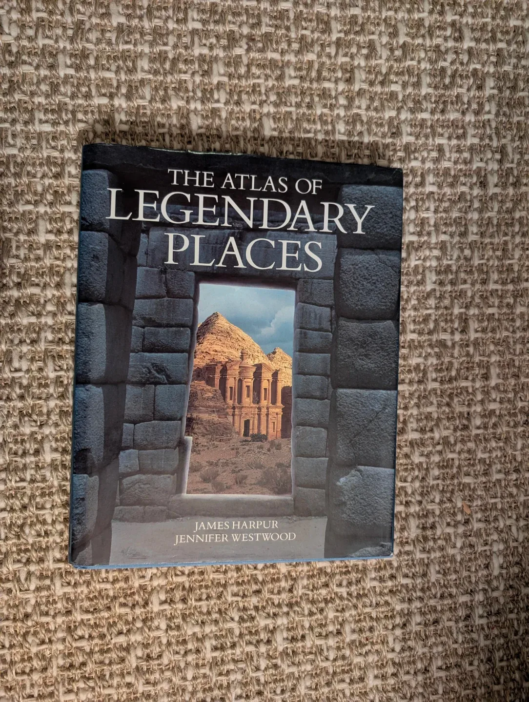 The Atlas of Legendary Places by James Harpur
