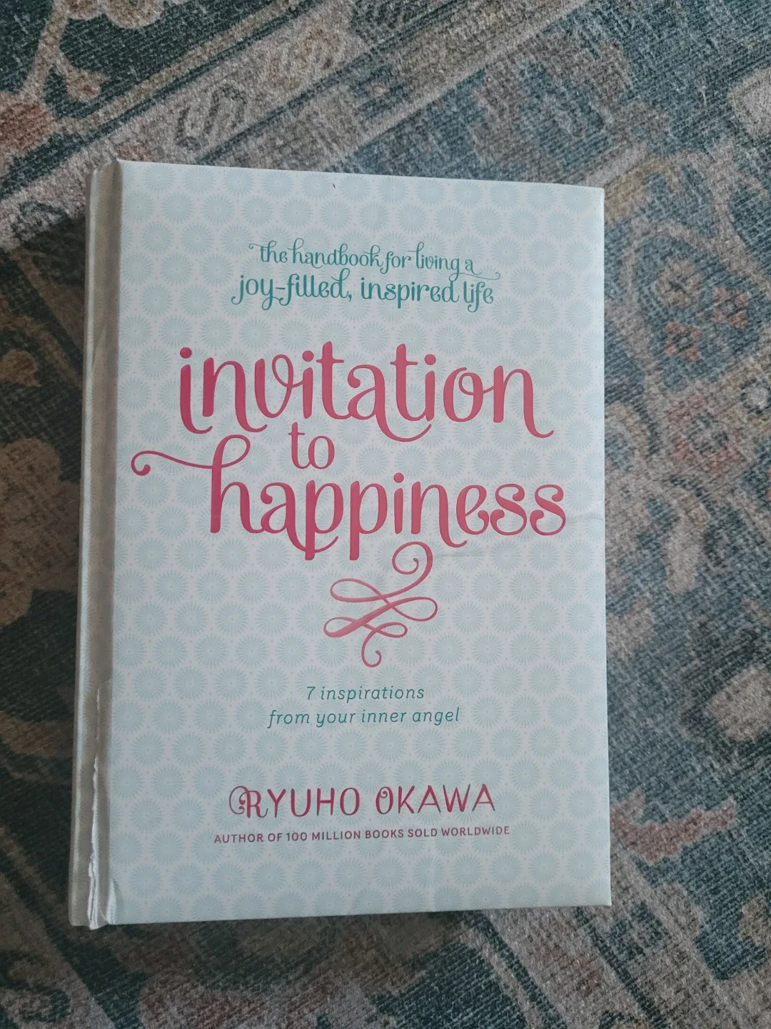 Invitation to Happiness by Ryuho Okawa