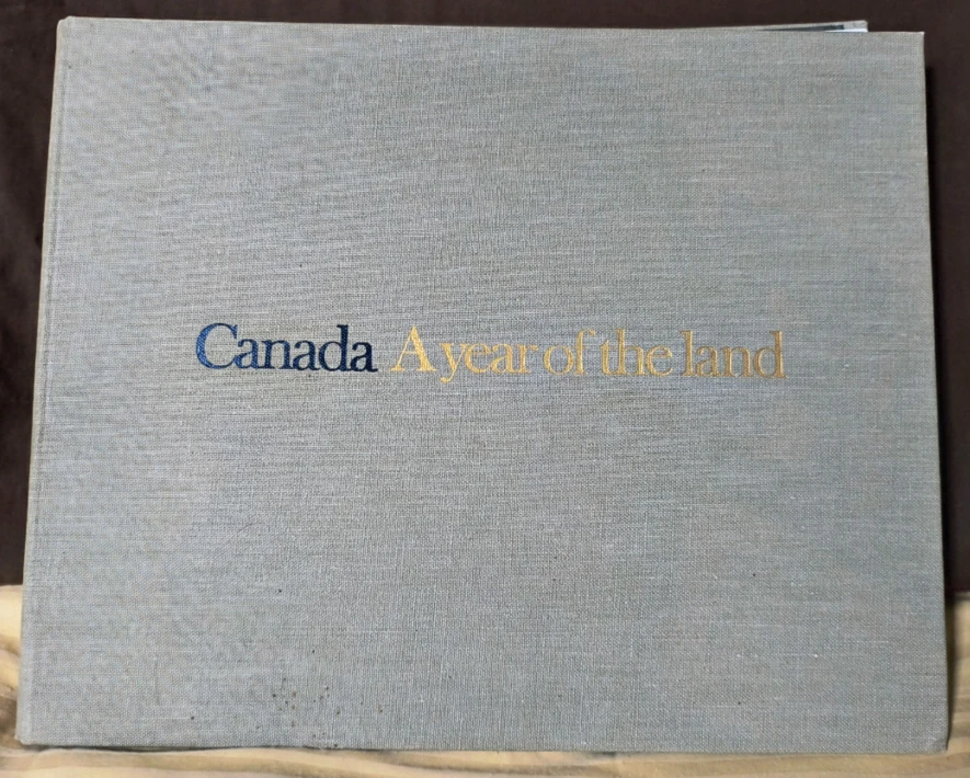 Canada: A Year of the Land Book, 1967 for Confederation