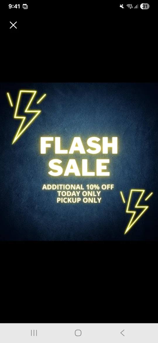 EXTRA 10% OFF EVERYTHING TODAY - PICKUP ONLY