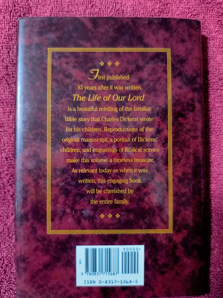 The Life of Our Lord by Charles Dickens, Hardback 1995 edition - photo 2