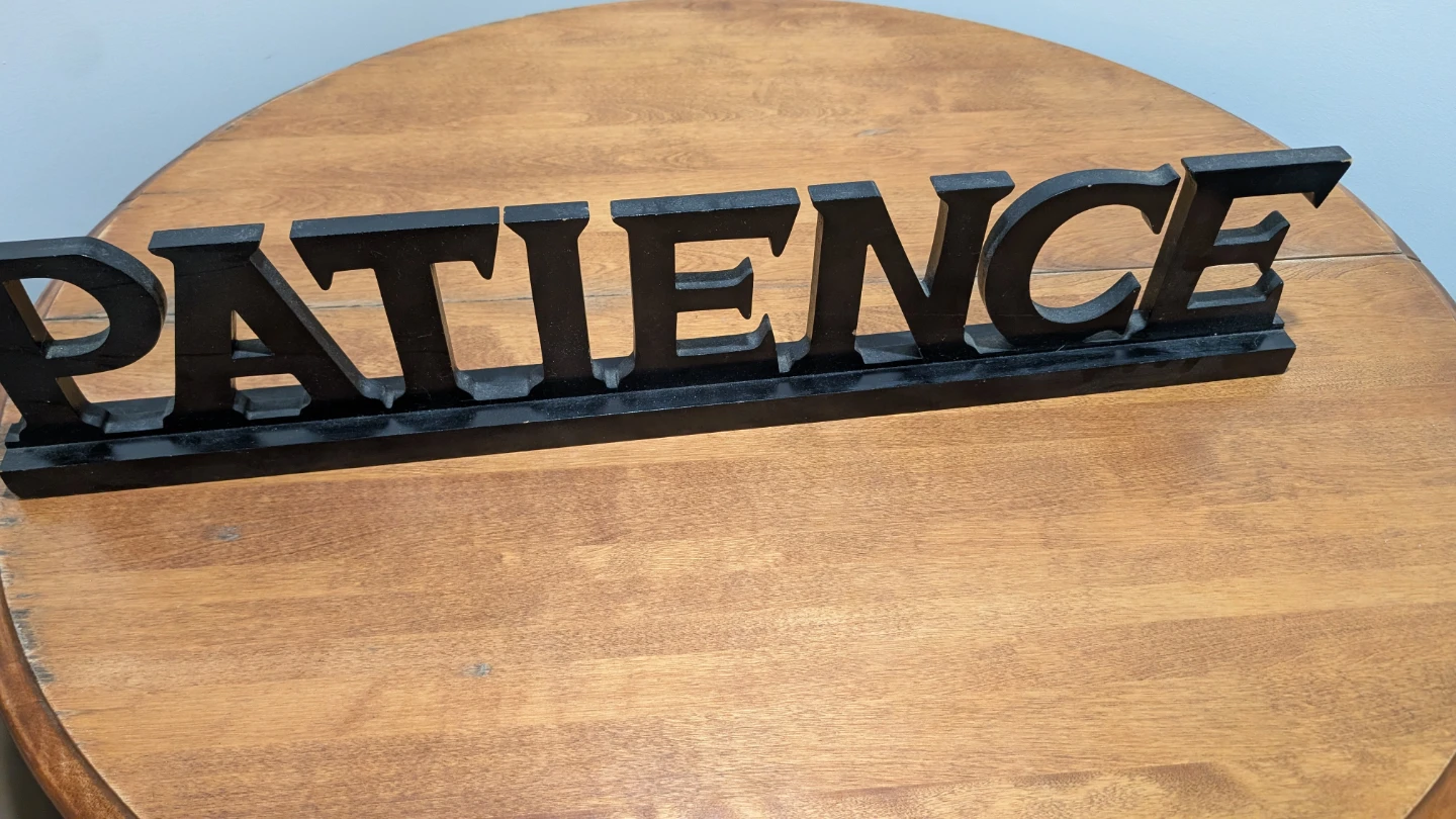 Patience Wooden Word Art Decor