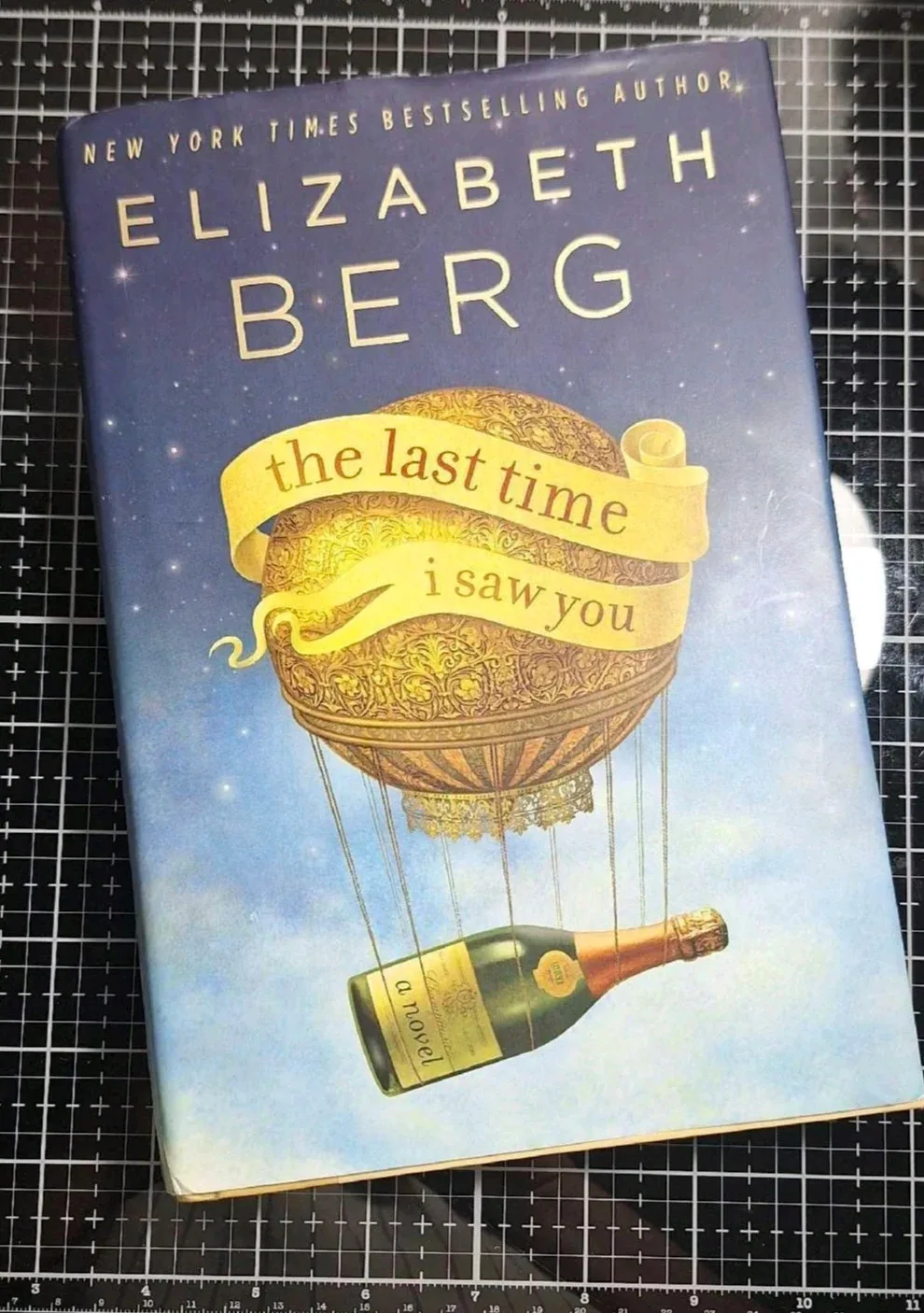 The Last Time I Saw You by Elizabeth Berg