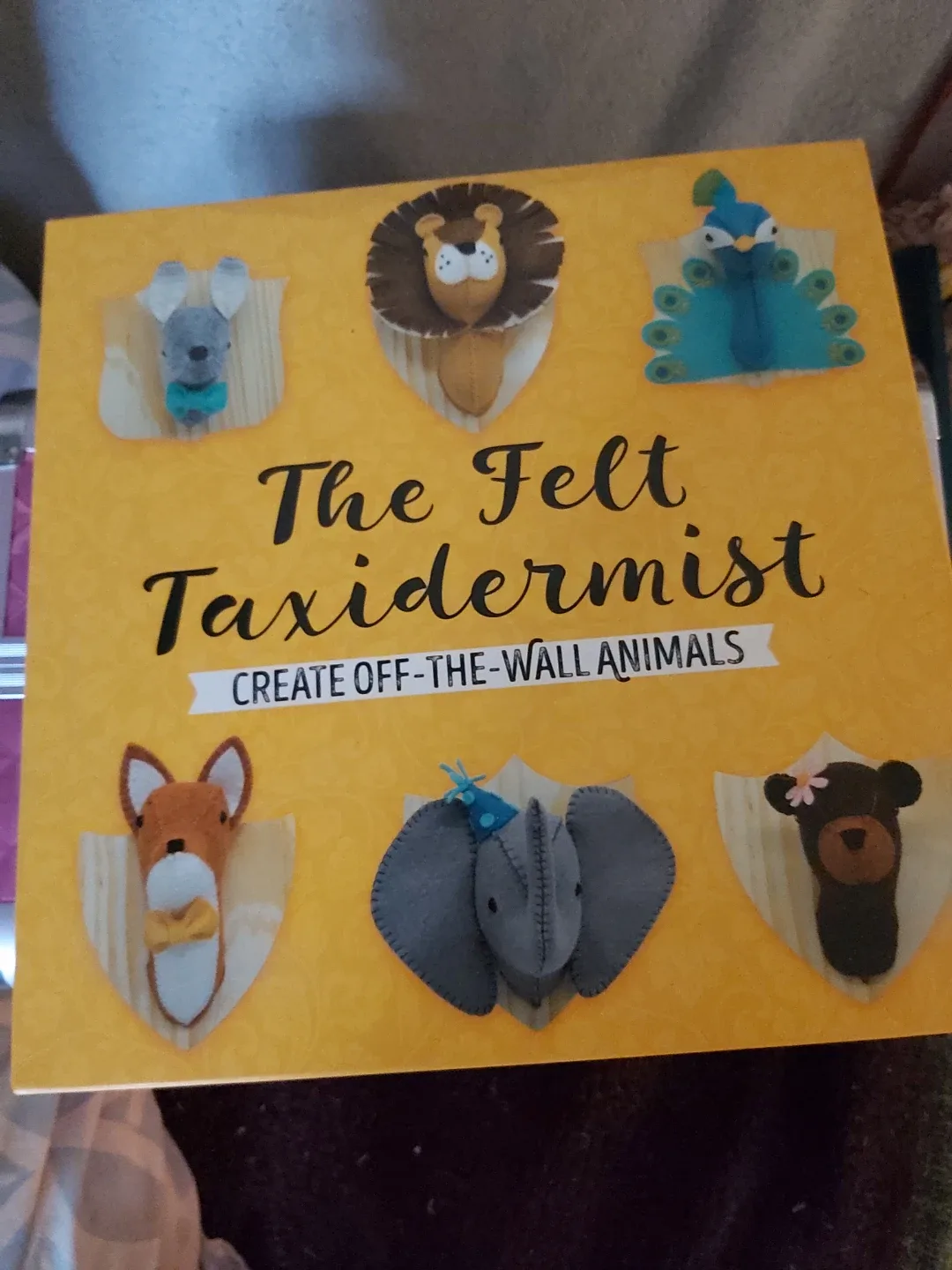 The Felt Taxidermist Book thumbnail