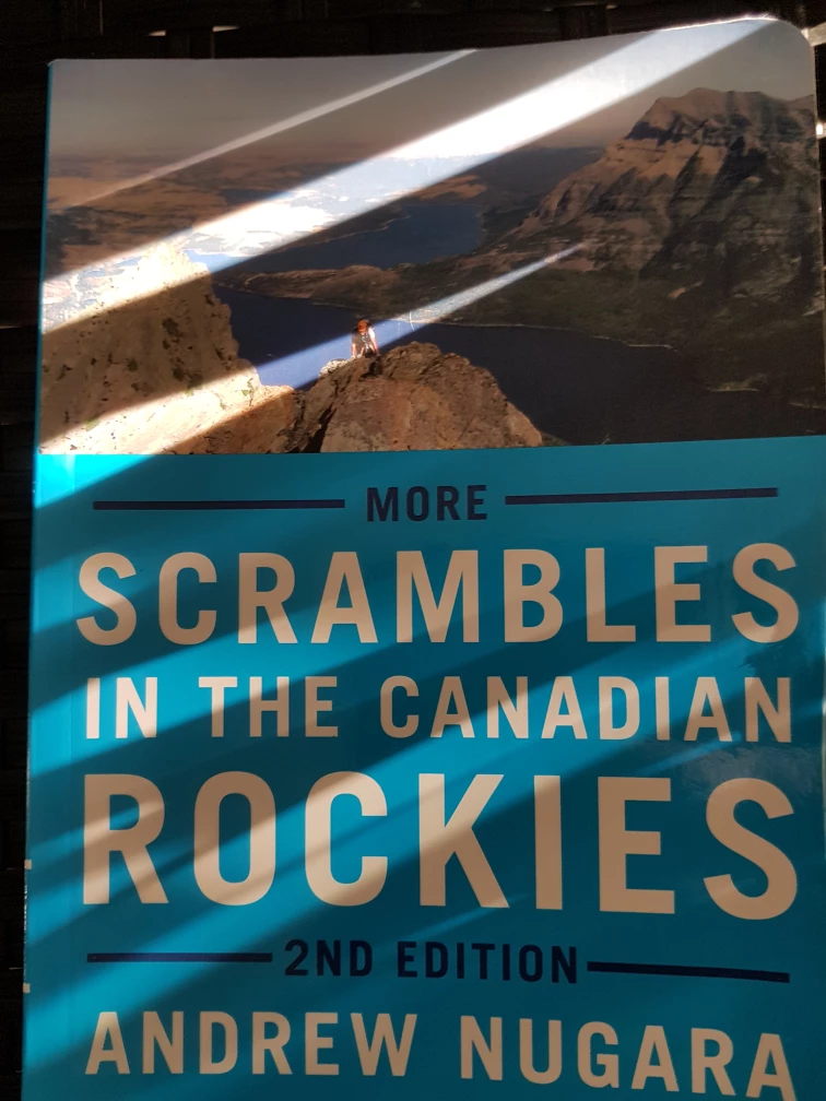 More Scrambles in the Canadian Rockies 2nd Edition