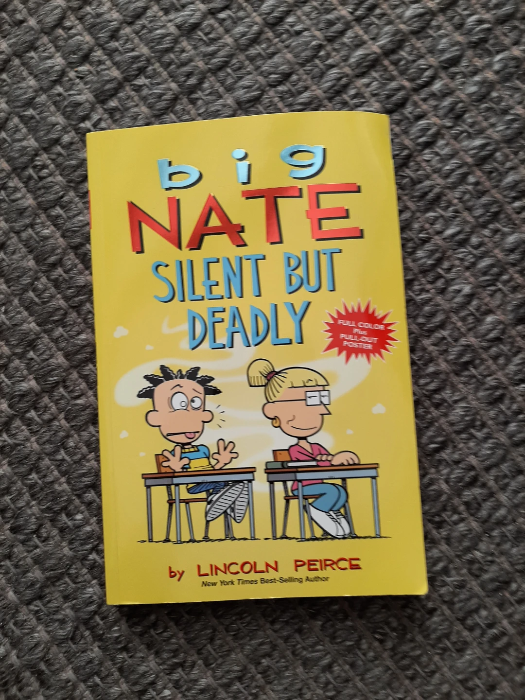 Big Nate: Silent But Deadly by Lincoln Peirce