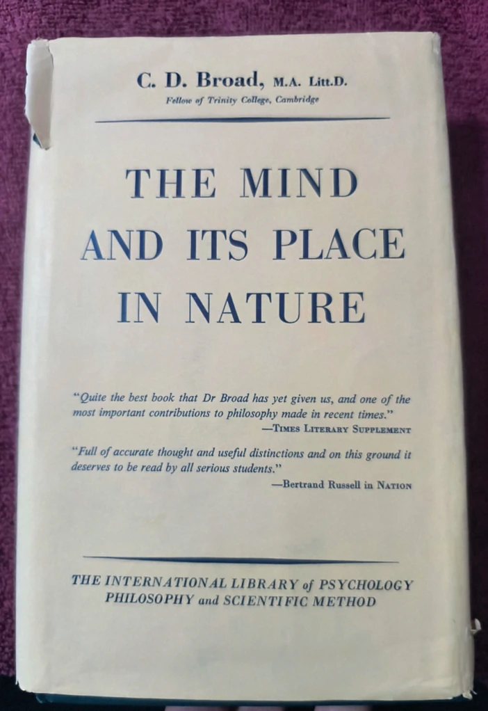 "The Mind and Its Place in Nature" by C.D. Broad