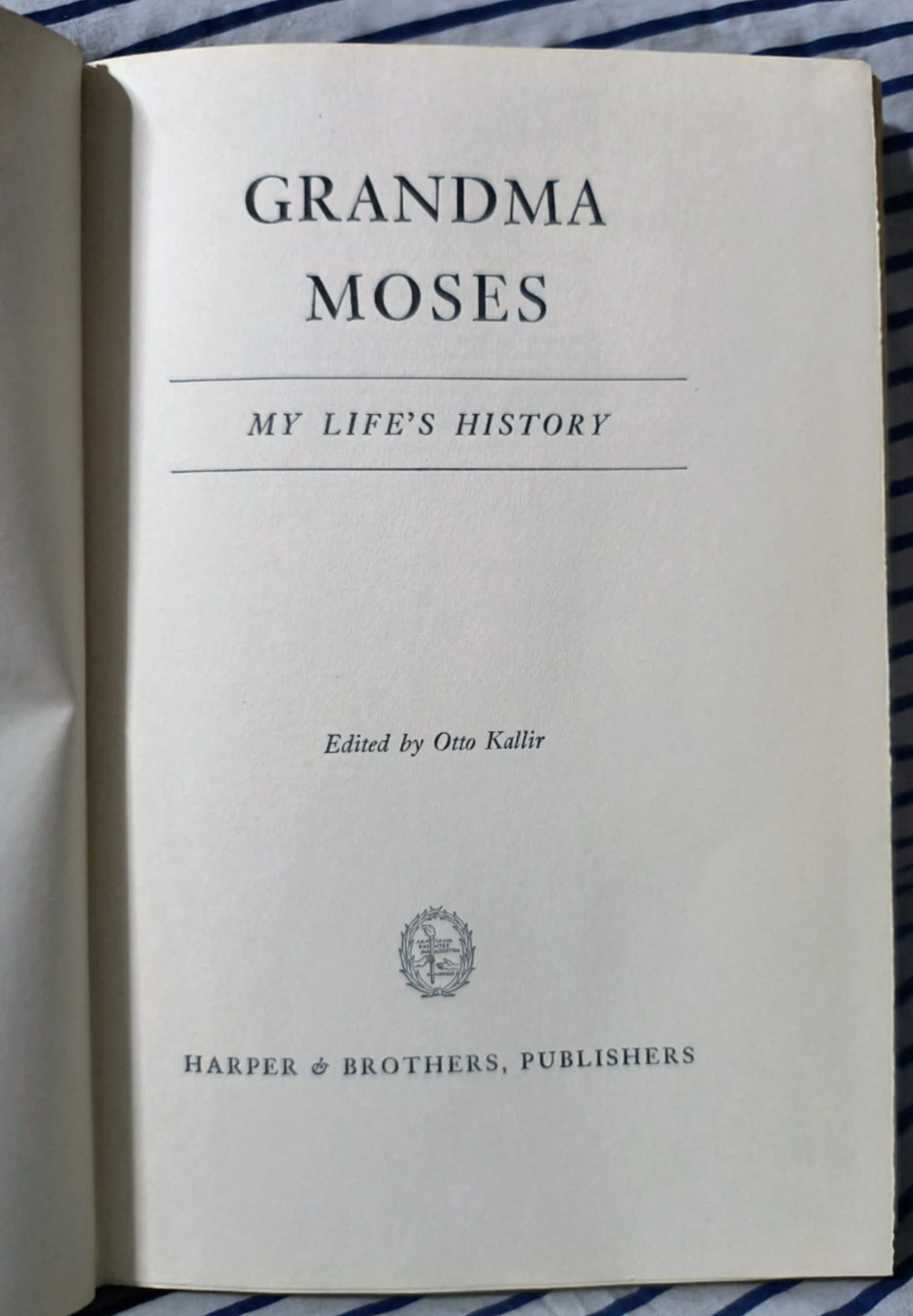 Grandma Moses: My Life's History, First Edition, Hardback - photo 4