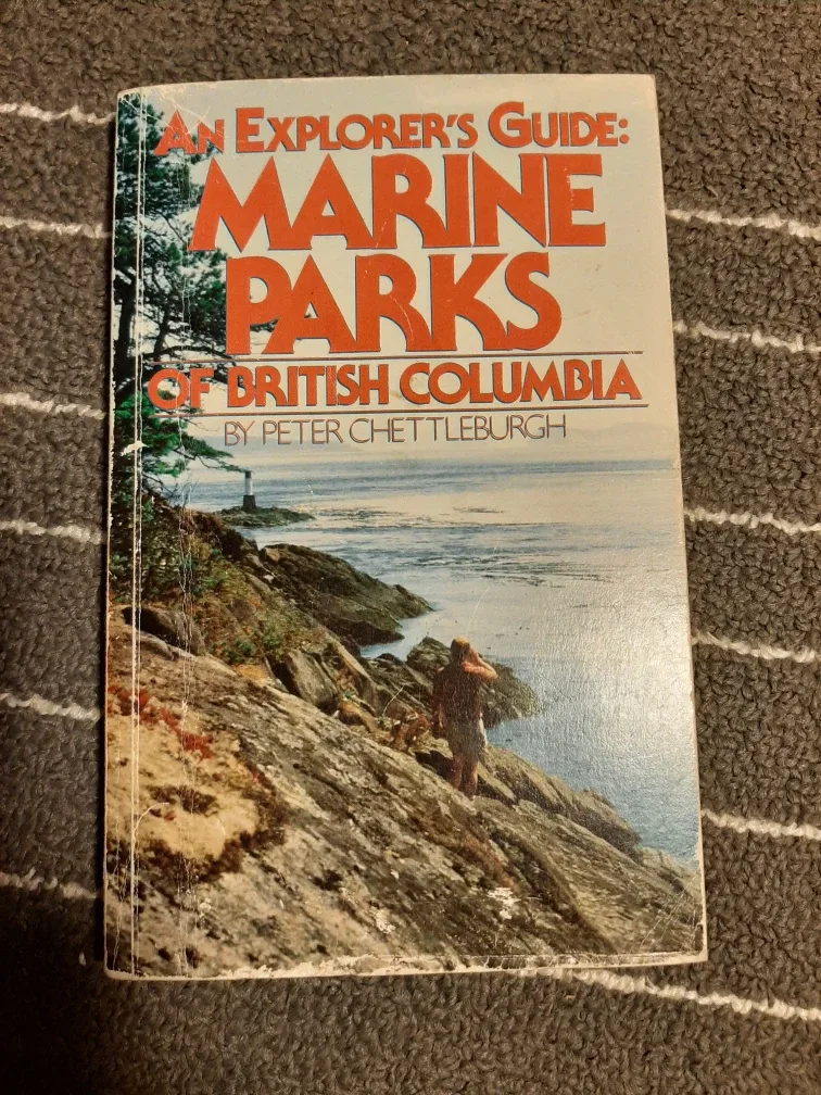 An Explorer's Guide: Marine Parks of British Columbia