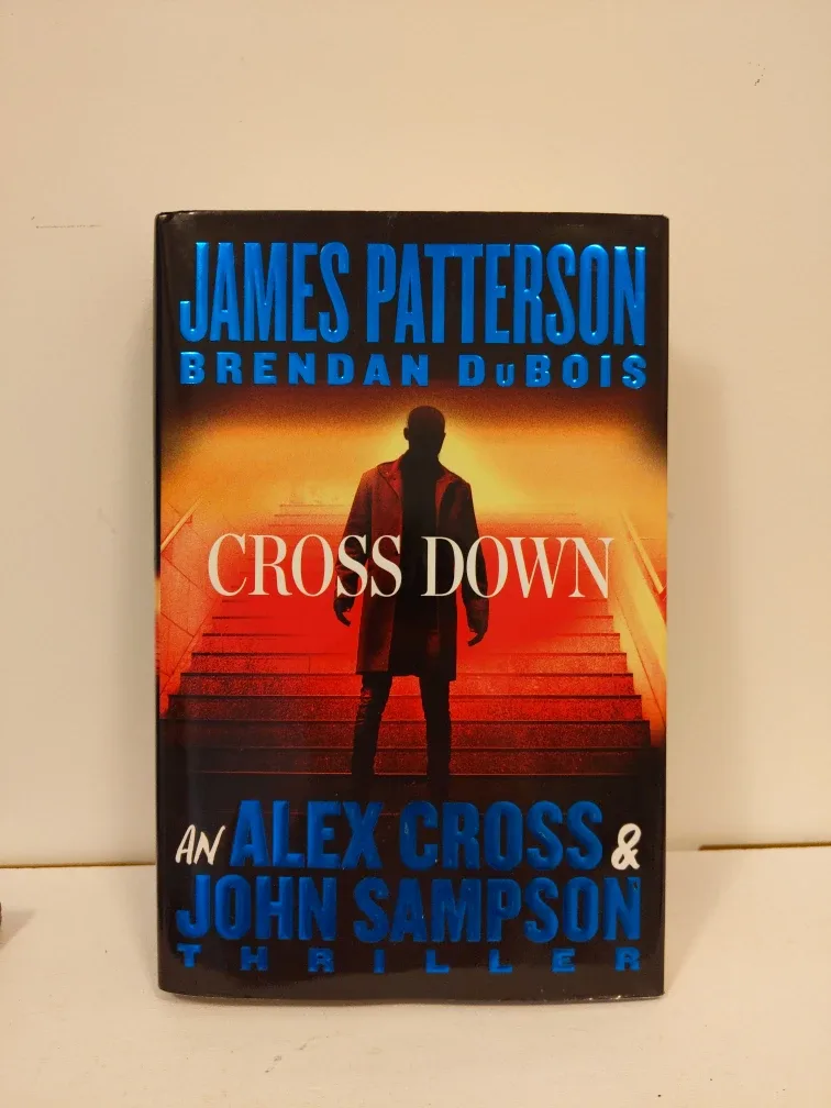 Bestseller, NEW hardcover, Cross Down by James Patterson